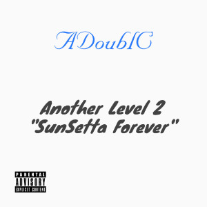 Listen to Dream Love (Explicit) song with lyrics from ADoublC