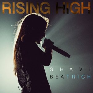 收聽Shavi的Rising High (feat. Beatrich)歌詞歌曲