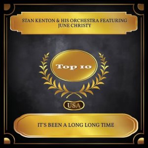 收聽Stan Kenton & His Orchestra的It's Been A Long Long Time歌詞歌曲