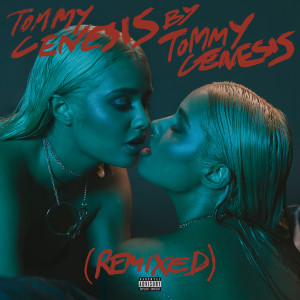 ดาวน์โหลดและฟังเพลง Play with It (Jubilee Remix) (Explicit) (Jubilee Remix|Explicit) พร้อมเนื้อเพลงจาก Tommy Genesis