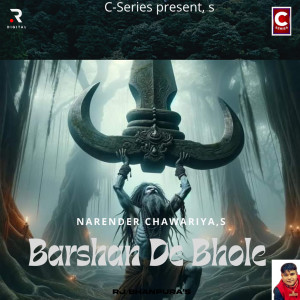 Listen to Barshan De Bhole song with lyrics from Narender Chawariya