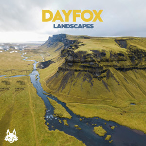 Dengarkan Landscapes lagu dari DayFox dengan lirik