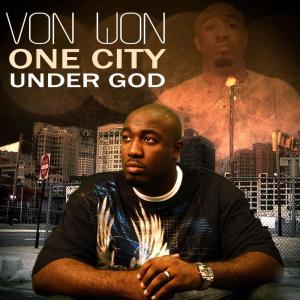 收聽Von Won的One City Under God歌詞歌曲