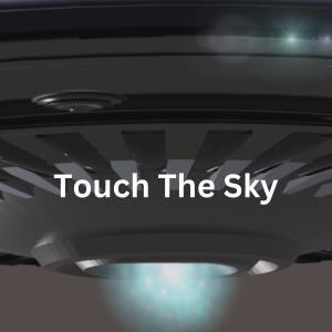 收聽Billsway的Touch the sky (feat. Blak Majik & Dre Day) (Explicit)歌詞歌曲