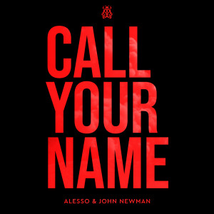 อัลบัม Call Your Name ศิลปิน Alesso