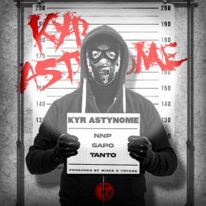 Album KYR ASTYNOME (Explicit) oleh Tanto