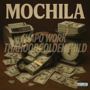 Album Mochila (Explicit) from Chapo Work