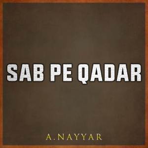 อัลบัม Sab Pe Qadar ศิลปิน A. Nayyar