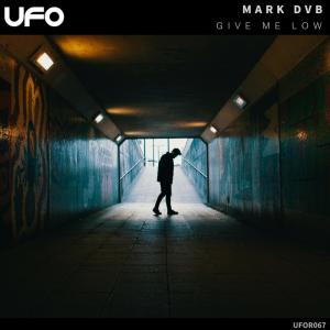 Mark DVB的專輯Give Me Low