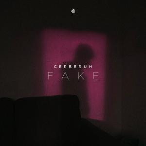 Album Fake from Cerberuh