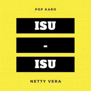 Listen to Isu - Isu song with lyrics from Netty Bangun