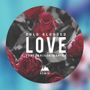 Listen to Cold Blooded Love (Arc North Remix) song with lyrics from Goblins from Mars