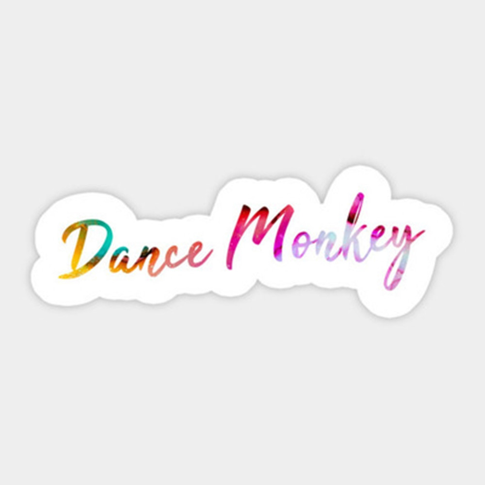 Dance Monkey