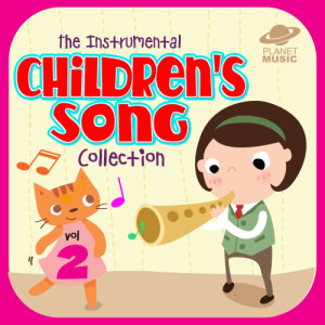 อัลบัม The Instrumental Children's Song Collection, Vol. 2 ศิลปิน The Hit Co.