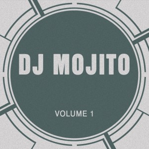 Dj Mojito dari DJ Mojito