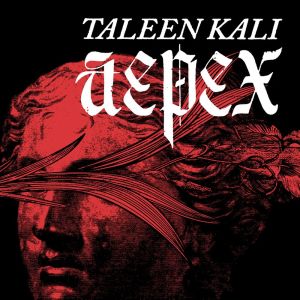 ดาวน์โหลดและฟังเพลง Aepex พร้อมเนื้อเพลงจาก Taleen Kali