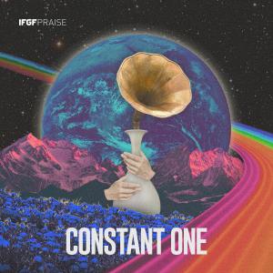 IFGF Praise的專輯Constant One