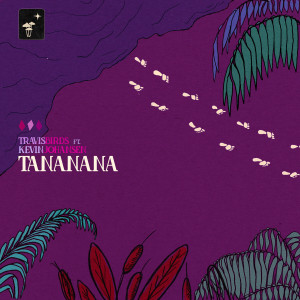 Travis Birds的專輯Tanananá