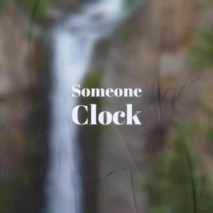 อัลบัม Someone Clock ศิลปิน Various