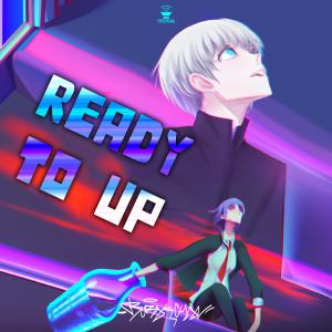 READY TO UP (Explicit)