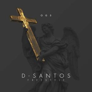 OG5 HN的專輯D SANTOS (FREESTYLE)