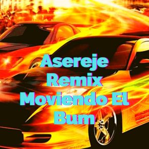Album Asereje Remix Moviendo El Bum from Tendencias