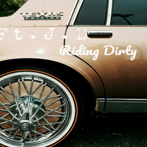 J.D的專輯Riding Dirty (feat. J.D) [Explicit]