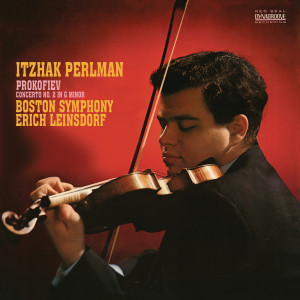 Itzhak Perlman的專輯Prokofiev: Violin Concerto No. 2 in G Minor, Op. 63 &  Sibelius: Violin Concerto in D Minor, Op. 47