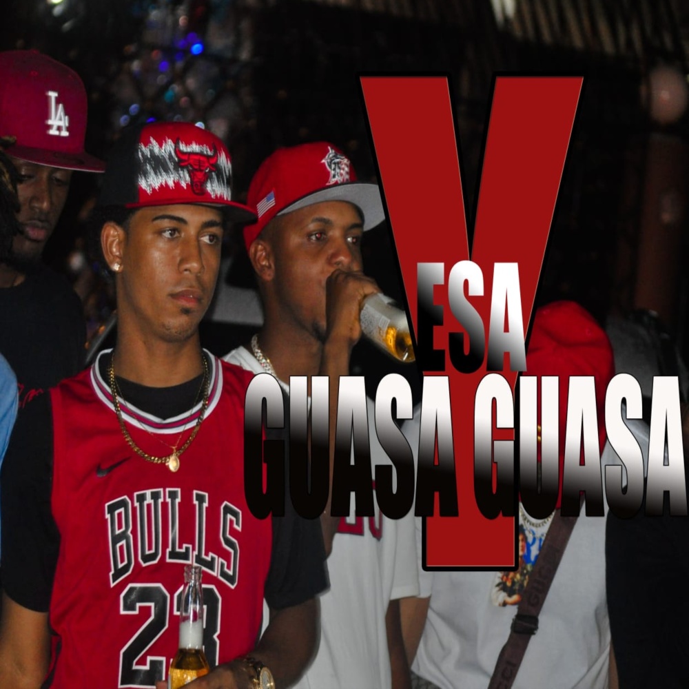 Y Esa Guaza (Explicit)