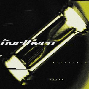 收聽the Northern的Hourglass歌詞歌曲