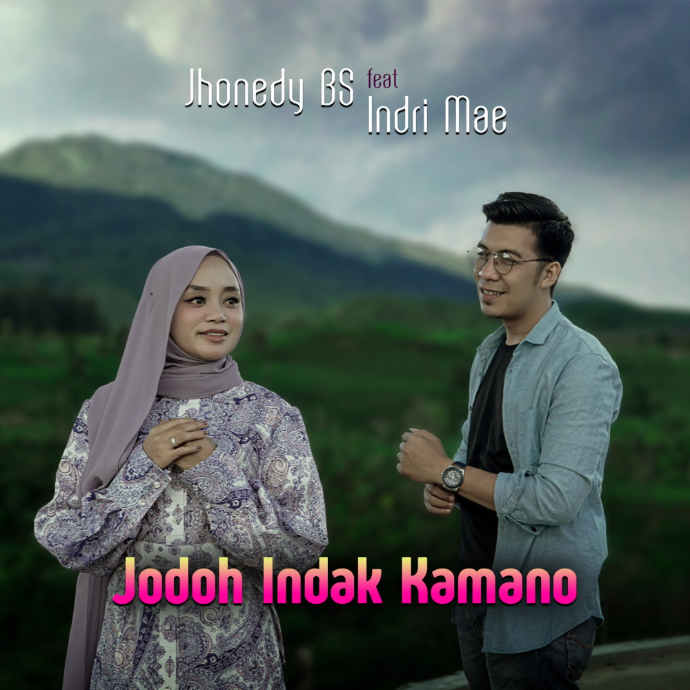 Jodoh Indak Kamano