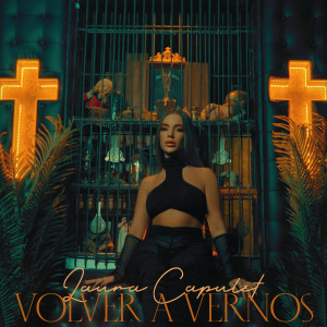 Listen to Volver a Vernos song with lyrics from Laura Capulet