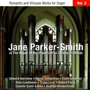 อัลบัม Bairstow, Cochereau, Gárdonyi, Landmann, Liszt, Parry, Saint-Saëns & Wiedermann: At the Organ of the Church of St. Gudula ศิลปิน Jane Parker-Smith