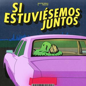 Agustin Casulo的專輯Si Estuviésemos Juntos (Cover) (Explicit)