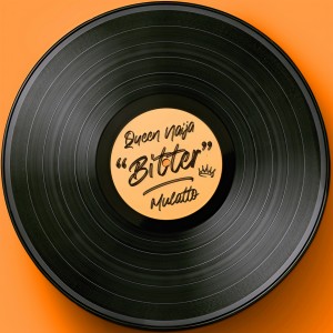 收聽Queen Naija的Bitter (Clean)歌詞歌曲
