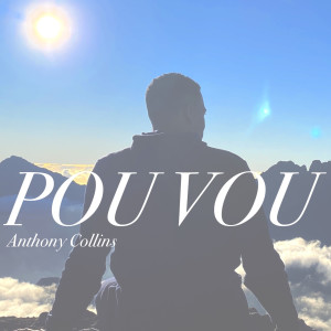 Album Pou vou oleh Anthony Collins