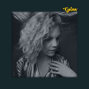Album Grow (Explicit) from Helena Hallberg
