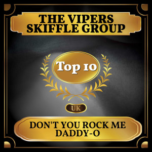 อัลบัม Don't You Rock Me Daddy-O ศิลปิน Vipers Skiffle Group