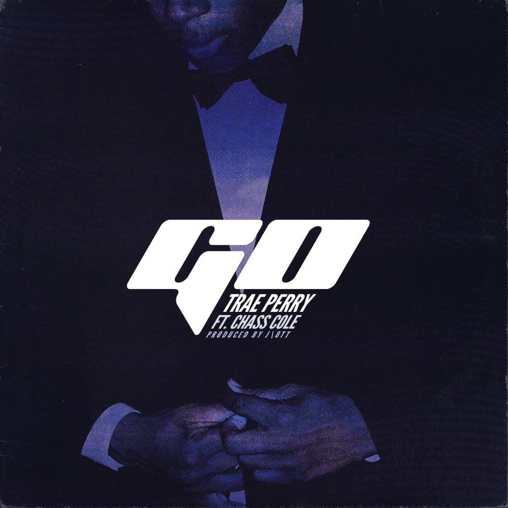 Go (feat. Chass Cole)