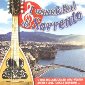 Mandolini di Sorrento的專輯I mandolini di Sorrento