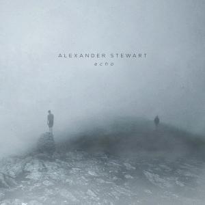 收聽Alexander Stewart的echo歌詞歌曲