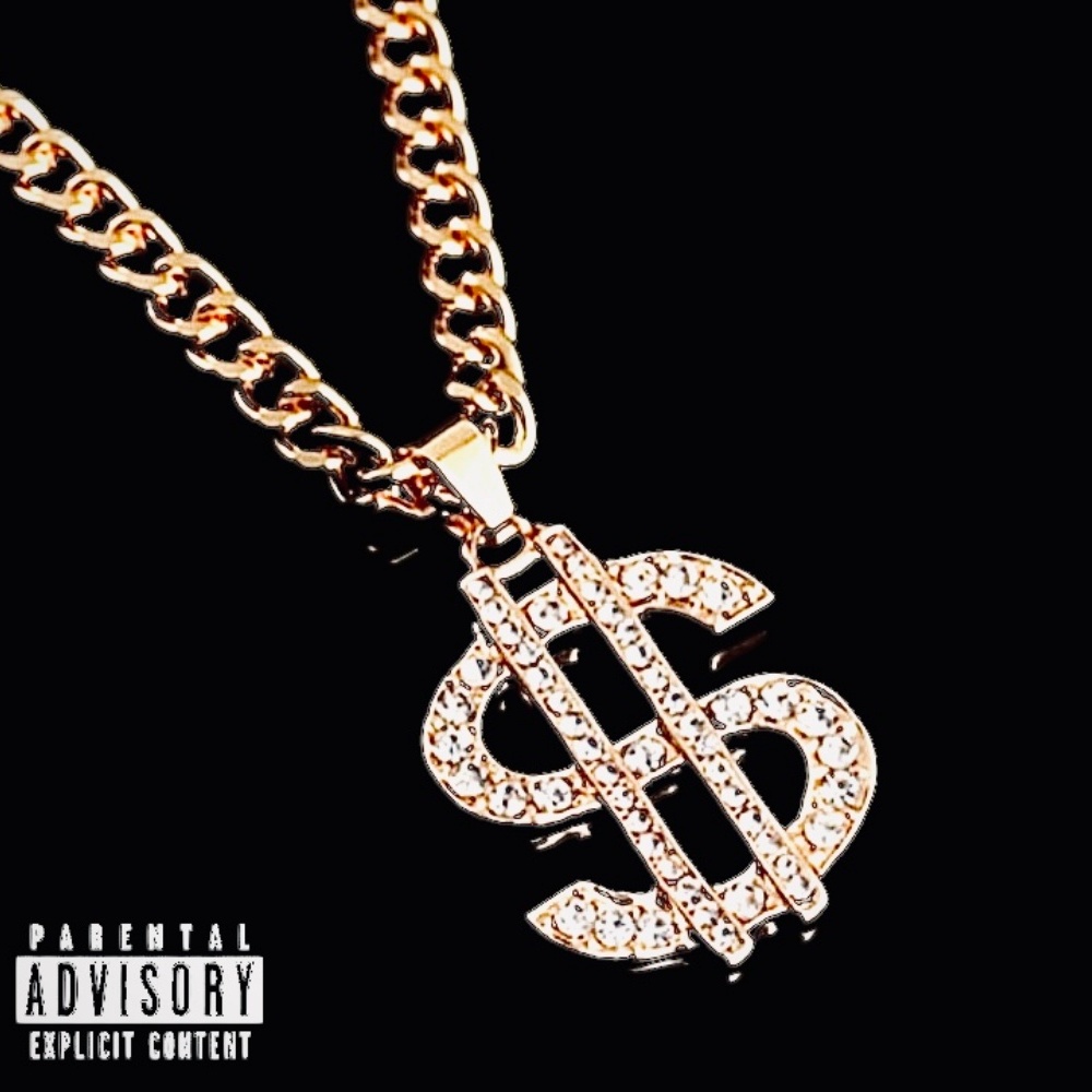 Dollar Signs (Explicit)