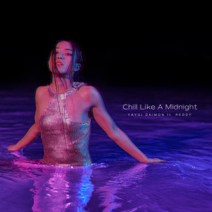Album Chill Like a Midnight from Yayoi Daimon