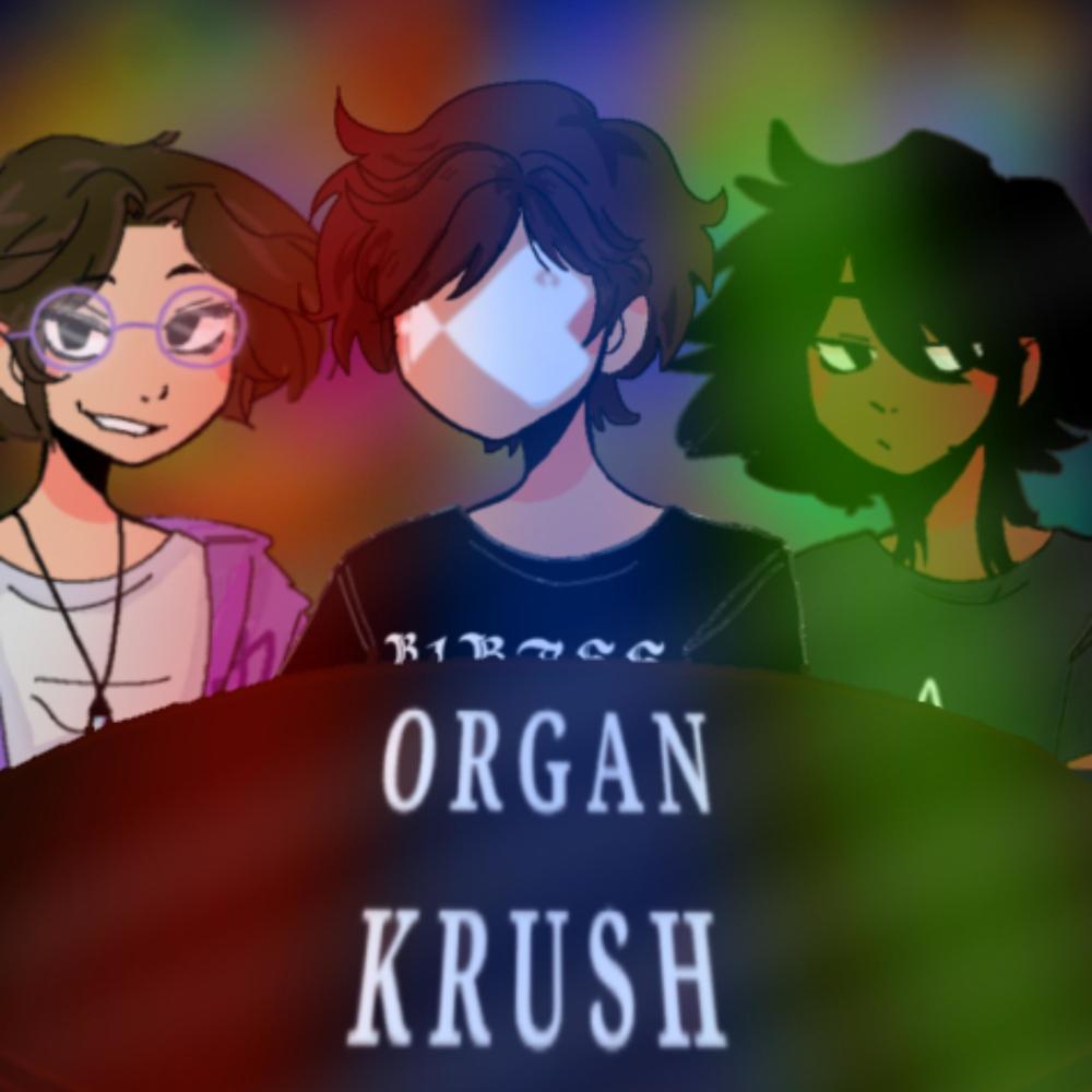 Organ Krush (Explicit)
