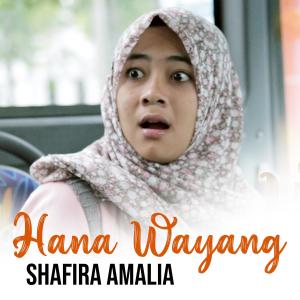 Hana Wayang dari Shafira Amalia