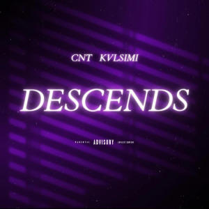 CNT的專輯Descends (Explicit)