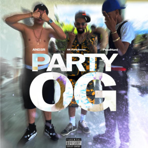 Proof的專輯PARTY OG (Explicit)