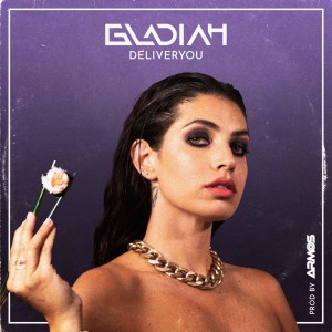 Dengarkan lagu DeliverYou nyanyian Gladiah dengan lirik