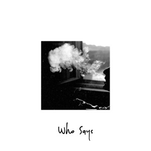 收聽Josh Lambert的Who Says歌詞歌曲