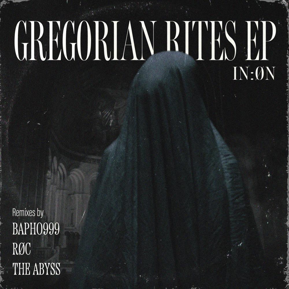 Gregorian Rites (The Abyss Remix)